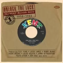 Image of Unlock the Lock: The Kent Records Story 1958-1962
