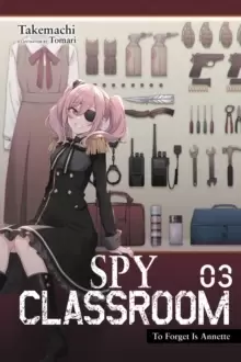 Image of Spy Classroom, Vol. 3 (light novel)