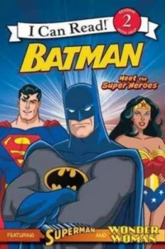 Image of Batman. Meet the Super Heroes by Michael Teitelbaum and Steven E Gordon Book