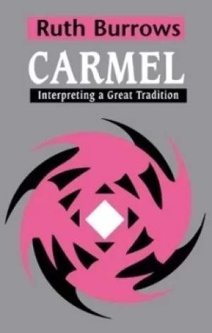 Image of Carmel by Ruth Burrows