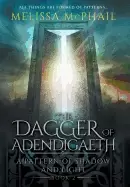 Image of dagger of adendigaeth a pattern of shadow and light book two