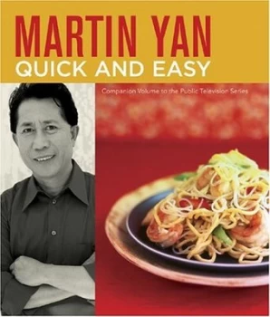 Image of Martin Yan Quick and Easy Photographs by Sheri Giblin and Stephanie Liu Jan by Martin Yan Paperback