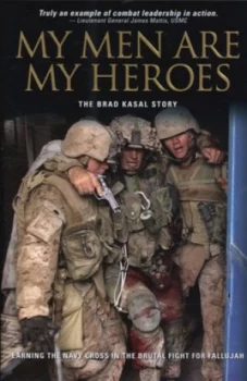 Image of My Men Are My Heroes by Nathaniel R Helms Hardback
