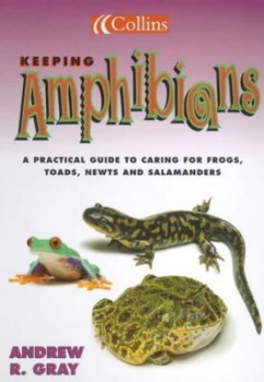 Image of Keeping Amphibians by Andrew Gray Paperback