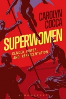 Image of Superwomen by Professor Carolyn Cocca Book
