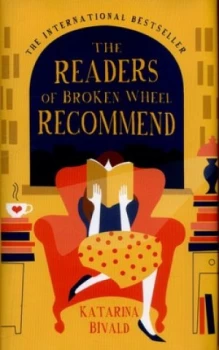 Image of The Readers of Broken Wheel Recommend by Katarina Bivald Hardback