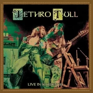 image of Live in Sweden 69 by Jethro Tull CD Album