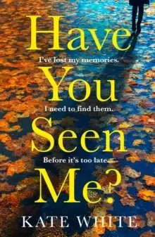 Image of Have You Seen Me?