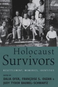 Image of Holocaust Survivors by Dalia Ofer Hardback
