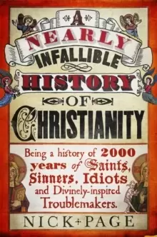 Image of A Nearly Infallible History of Christianity