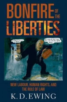 Image of Bonfire of the Liberties by Keith Ewing Paperback