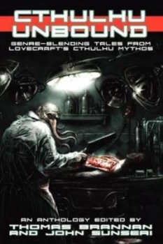 Image of Cthulhu Unbound volume 1 by John Sunseri Paperback