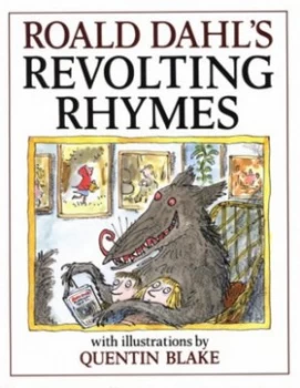 Image of Roald Dahls Revolting Rhymes by Roald Dahl Hardback