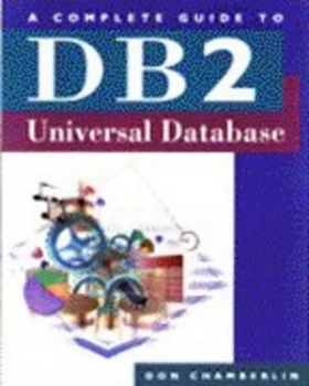 Image of A Complete Guide to Db2 Universal Database by Don Chamberlin Paperback