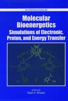 Image of Molecular Bioenergetics by Ralph A. Wheeler Hardback