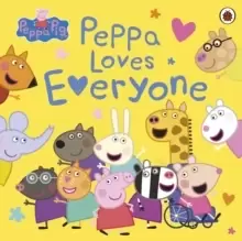 Image of Peppa Pig: Peppa Loves Everyone