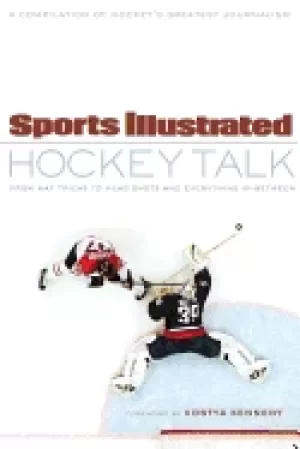 Image of sports illustrated hockey talk from hat tricks to headshots and everything