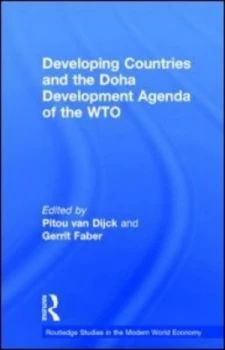 Image of Developing Countries and the Doha Development Agenda of the Wto by Pitou Van Dijck Paperback