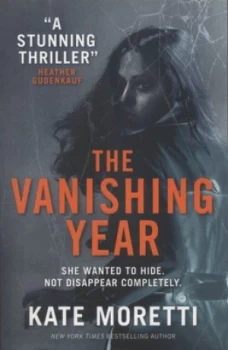 Image of The Vanishing Year by Kate Moretti Paperback