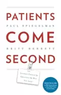 Image of patients come second leading change by changing the way you lead