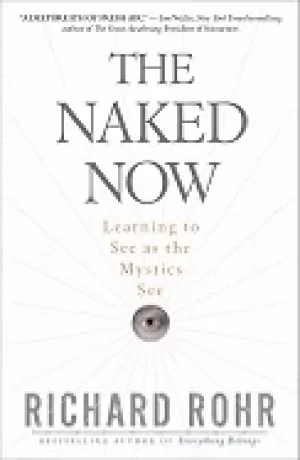 Image of naked now learning to see as the mystics see