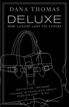 Image of Deluxe by Dana Thomas Paperback