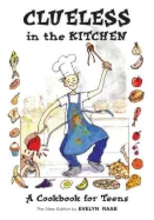 Image of clueless in the kitchen a cookbook for teens