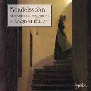 Image of Mendelssohn The Complete Solo Piano Music - Volume 6 by Felix Mendelssohn CD Album