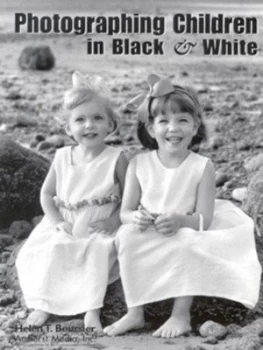 Image of Photographing Children in Black and White by Helen T Boursier Paperback