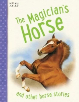 Image of The Magicians Horse and Other Horse Stories Book