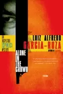 Image of alone in the crowd an inspector espinosa mystery
