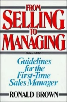 Image of From Selling to Managing by Brown Paperback