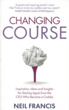 Image of Changing Course by Neil Francis Book