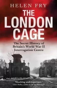 Image of The London Cage by Helen Fry