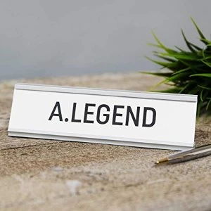 image of A. Legend Desk Plaque