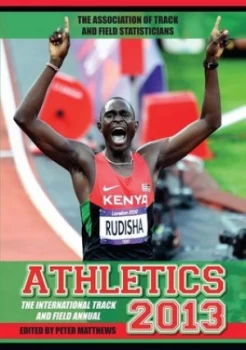 Image of Athletics 2013 by Peter Matthews Paperback