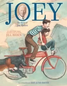 Image of Joey : The Story of Joe Biden
