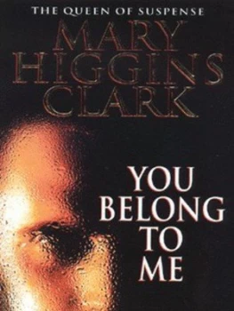 Image of You Belong to Me by Mary Higgins Clark Paperback
