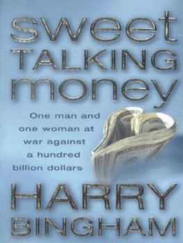Image of Sweet Talking Money by Harry Bingham Paperback