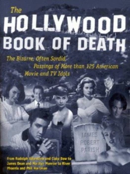 Image of The Hollywood Book of Death by James Robert Parish Paperback