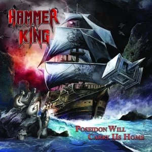 Image of Poseidon Will Carry Us Home by Hammer King CD Album