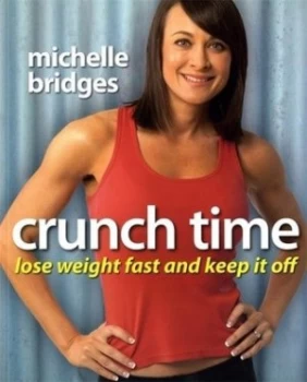 Image of Crunch Time by Michelle Bridges Book
