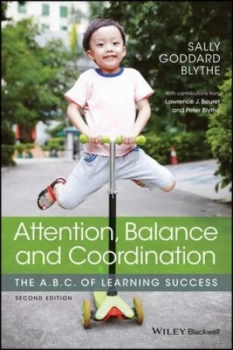 Image of Attention balance and coordination by Sally Goddard Blythe