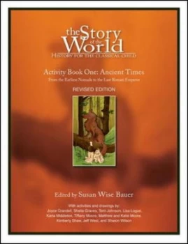 Image of The Story of the World - Activity Book 1 Ancient Times 3e by Susan Wise Bauer Book