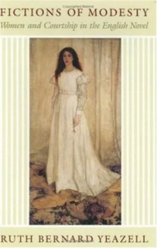 Image of Fictions of Modesty by Ruth Bernard Yeazell Hardback