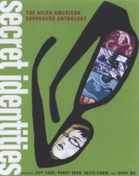 Image of Secret Identities by Jeffrey Yang Book