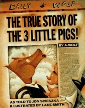 Image of The True Story of the 3 Little Pigs by Jon Scieszka Hardback