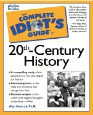 Image of complete idiots guide to 20th century history