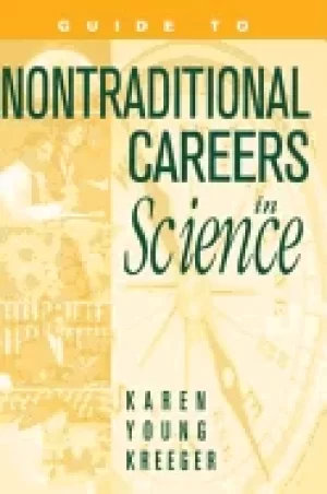 Image of guide to non traditional careers in science a resource guide for pursuing a