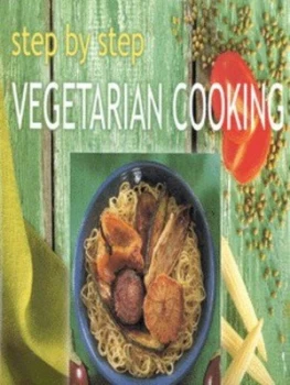 Image of Step by Step Vegetarian Cooking by Louise Pickford and Jon Stewart Hardback